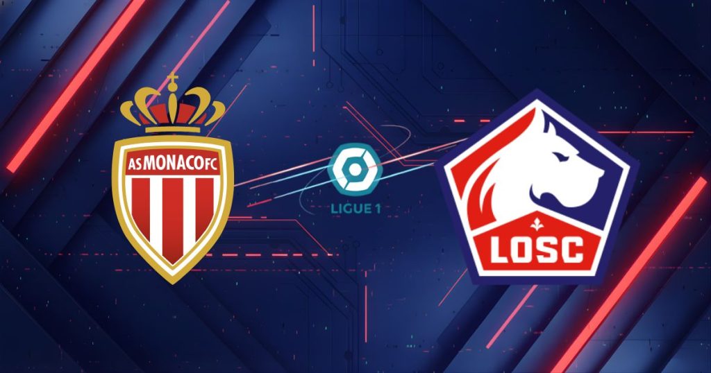 Nhận định Monaco vs Lille, 02:00 ngày 11/05: Đại chiến vì tấm vé Champions League