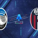 Nhận định Atalanta vs Bologna, 23h00 ngày 17/05: "Vía" chủ nhà lên tiếng