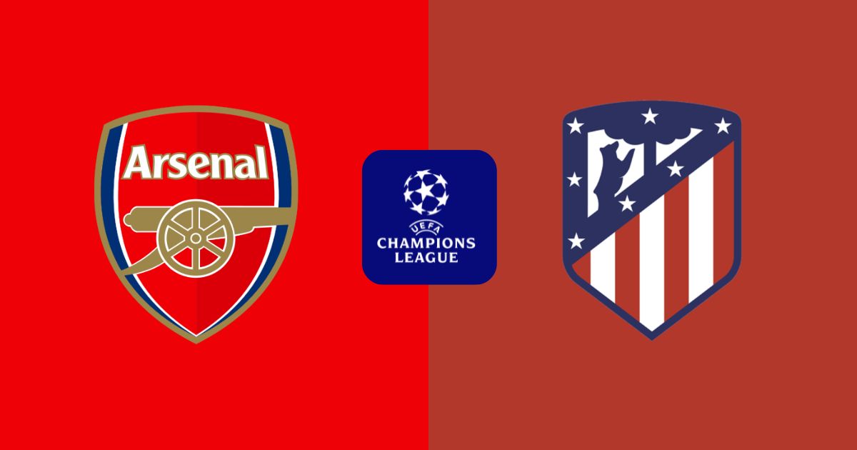 Nhận định Arsenal vs Atletico Madrid, 02h00 ngày 06/05: Pháo thủ thị uy sức mạnh