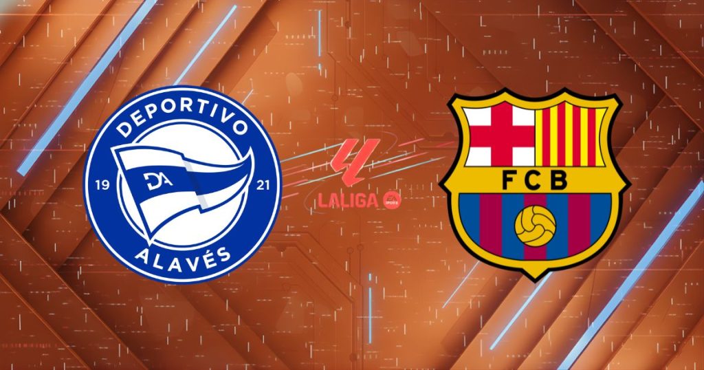 Nhận định Alaves vs Barcelona, 02:30 14/05/2026: Địa chấn tại Mendizorrotza, Chủ nhà gieo sầu cho nhà vua