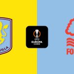 Nhận định Aston Villa vs Nottingham Forest, 02:00 ngày 08/05/2026: Sức mạnh pháo đài Villa Park, Emery thị uy