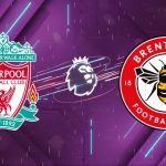 Nhận định bóng đá Liverpool vs Brentford, 22h00 ngày 24/05/2026: Lời Chia Tay Salah