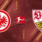 Nhận định Eintracht Frankfurt vs VfB Stuttgart (20:30 ngày 16/05): Thiên nga cất cánh