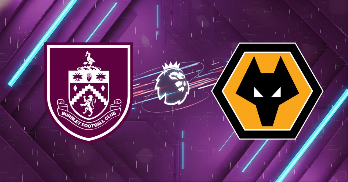 Nhận định bóng đá Burnley vs Wolves, 22h00 ngày 24/05/2026: Chủ nhà gầm vang
