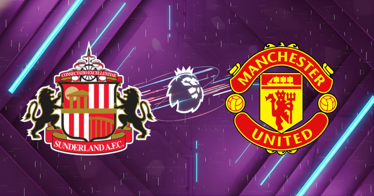 Nhận định Sunderland vs Manchester United, 21h00 ngày 05/09/2026: "Mèo đen" giăng bẫy