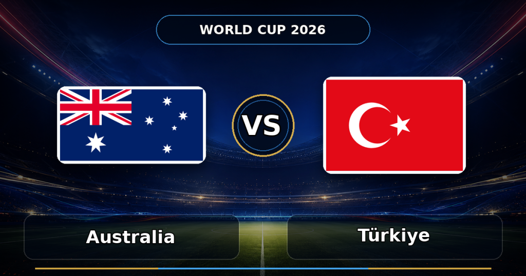 Nhận định Australia vs Thổ Nhĩ Kỳ, 11:00 ngày 14/06: Địa chấn Vancouver! Điềm báo tâm linh quật ngã “gã khổng lồ”