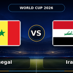 Nhận định Senegal vs Iraq, 02h00 ngày 27/06: Điểm tựa tâm linh của “Sư tử”