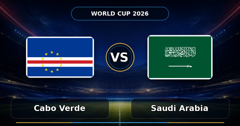 Nhận định Cape Verde vs Ả Rập Xê Út, 07h00 ngày 27/06: Địa chấn tâm linh