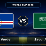 Nhận định Cape Verde vs Ả Rập Xê Út, 07h00 ngày 27/06: Địa chấn tâm linh