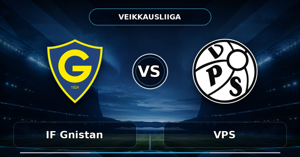 Nhận định IF Gnistan vs VPS, 23:00 ngày 27/06/2026 | VĐQG Phần Lan