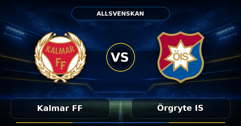 Nhận định Kalmar FF vs Örgryte IS, 19:00