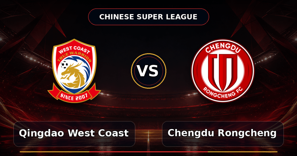 Nhận định Qingdao West Coast vs Chengdu Rongcheng, 18h00