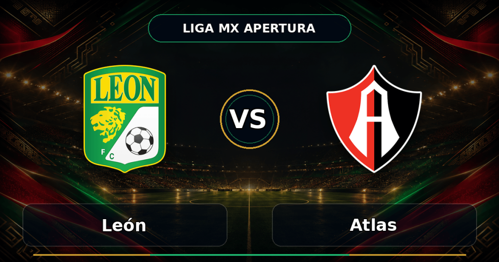 Nhận định León vs Atlas, 08:00