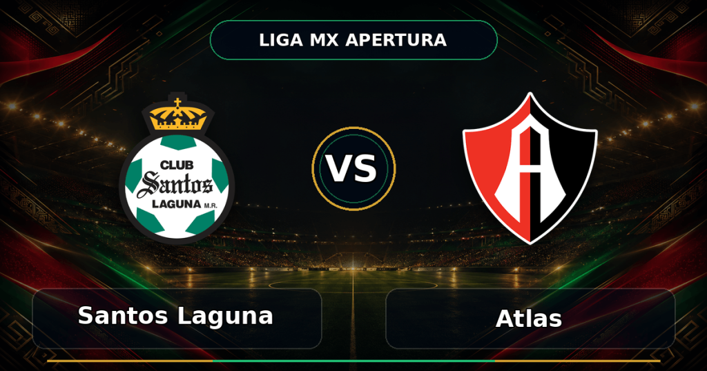Nhận định Santos Laguna vs Atlas, 10h00