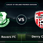 Nhận định Shamrock Rovers FC vs Derry City, 02h00 ngày 23/06: Đỉnh cao nghẹt thở