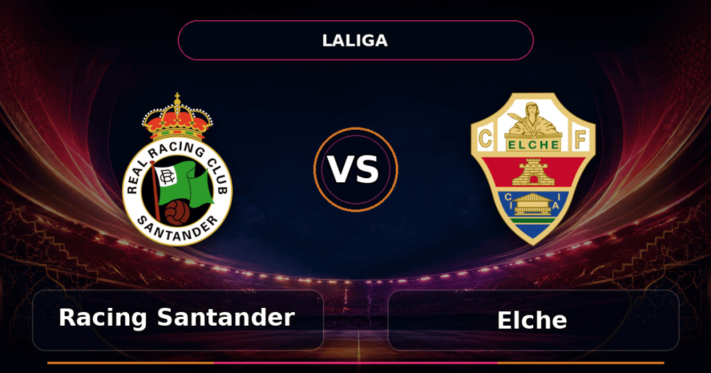 Nhận định Racing Santander vs Elche
