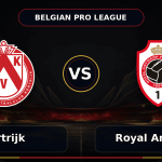 Nhận định Kortrijk vs Royal Antwerp