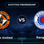Nhận định Dundee United vs Rangers