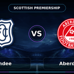 Nhận định Dundee vs Aberdeen