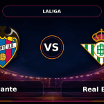 Nhận định Levante vs Real Betis