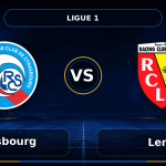 Nhận định Strasbourg vs Lens