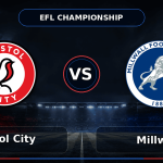Nhận định Bristol City vs Millwall