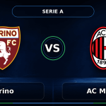 Nhận định Torino vs AC Milan
