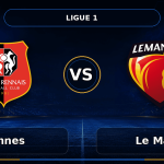 Nhận định Rennes vs Le Mans