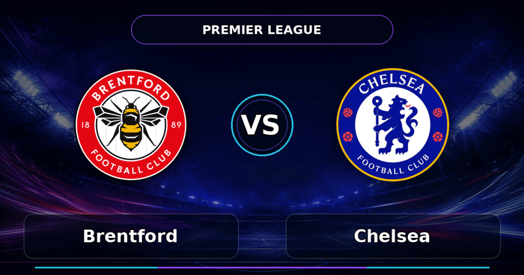 Nhận định Brentford vs Chelsea