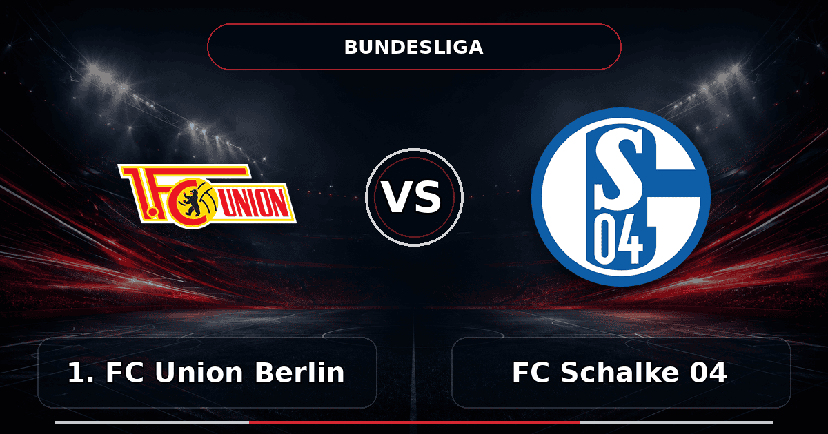 Nhận định 1. FC Union Berlin vs FC Schalke 04