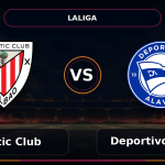Nhận định Athletic Club vs Deportivo Alavés