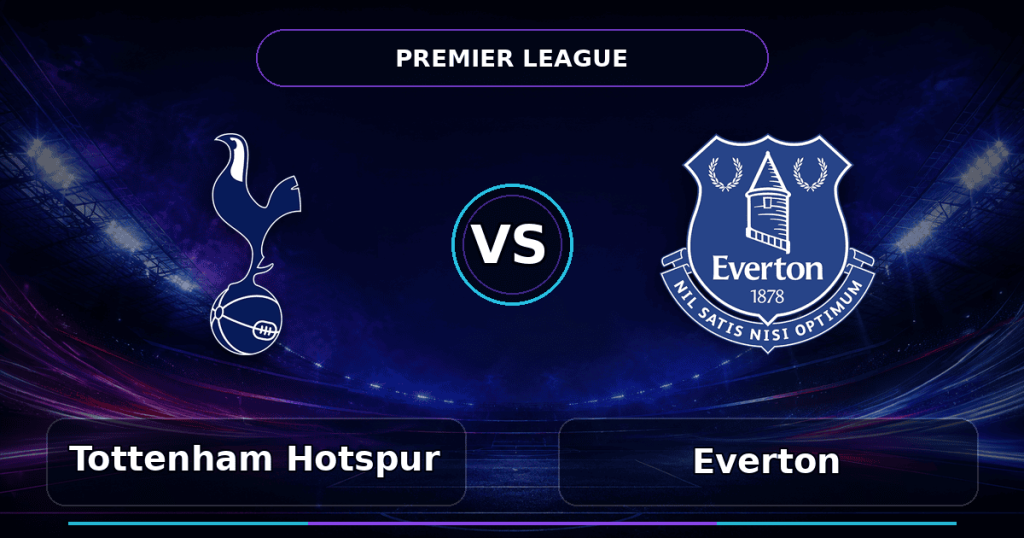Nhận định Tottenham Hotspur vs Everton