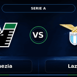 Nhận định Venezia vs Lazio
