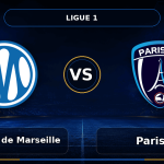 Nhận định Olympique de Marseille vs Paris FC