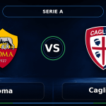 Nhận định Roma vs Cagliari - Match Card
