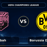 Nhận định Sabah vs Borussia Dortmund - Match Card