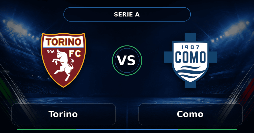 Nhận định Torino vs Como - Match Card