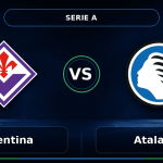 Nhận định Fiorentina vs Atalanta - Match Card