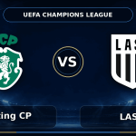 Nhận định Sporting CP vs LASK - Match Card