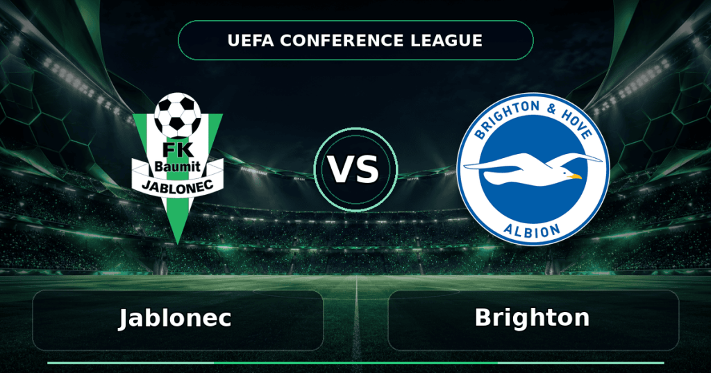 Nhận định Jablonec vs Brighton - Match Card