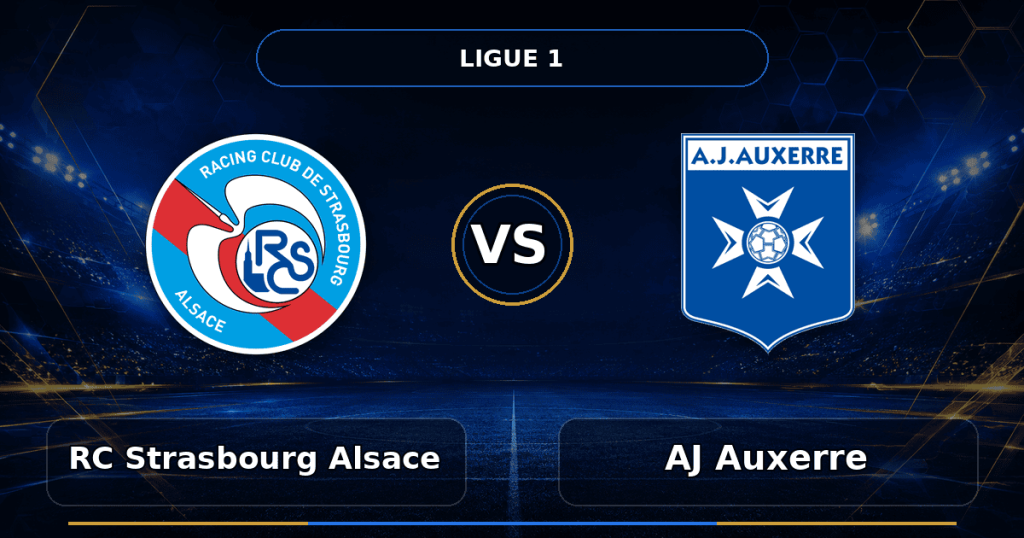 Nhận định RC Strasbourg Alsace vs AJ Auxerre - Match Card