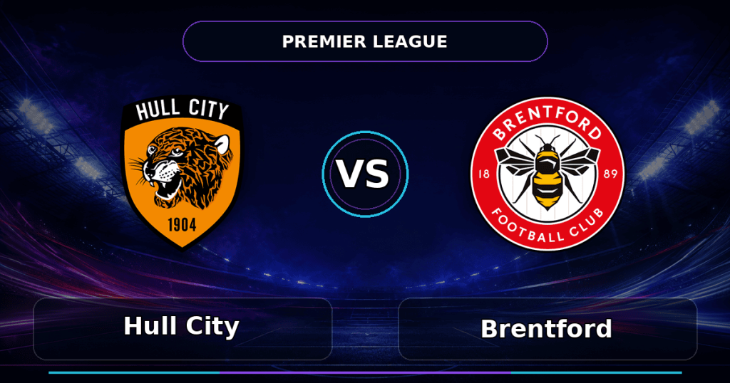 Nhận định Hull City vs Brentford - Match Card